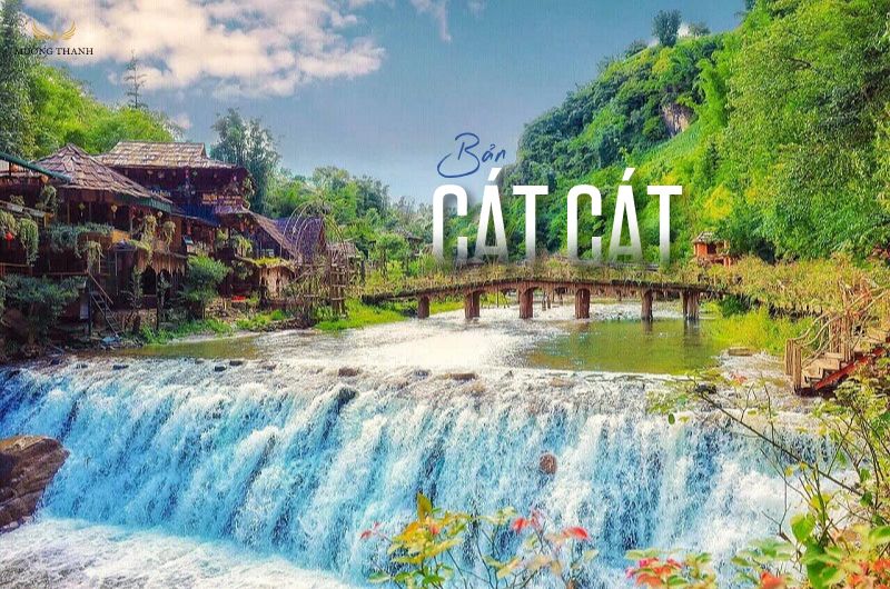 C&aacute;t C&aacute;t Sapa &ndash; H&agrave;nh tr&igrave;nh t&igrave;m về bản l&agrave;ng đẹp nhất T&acirc;y Bắc