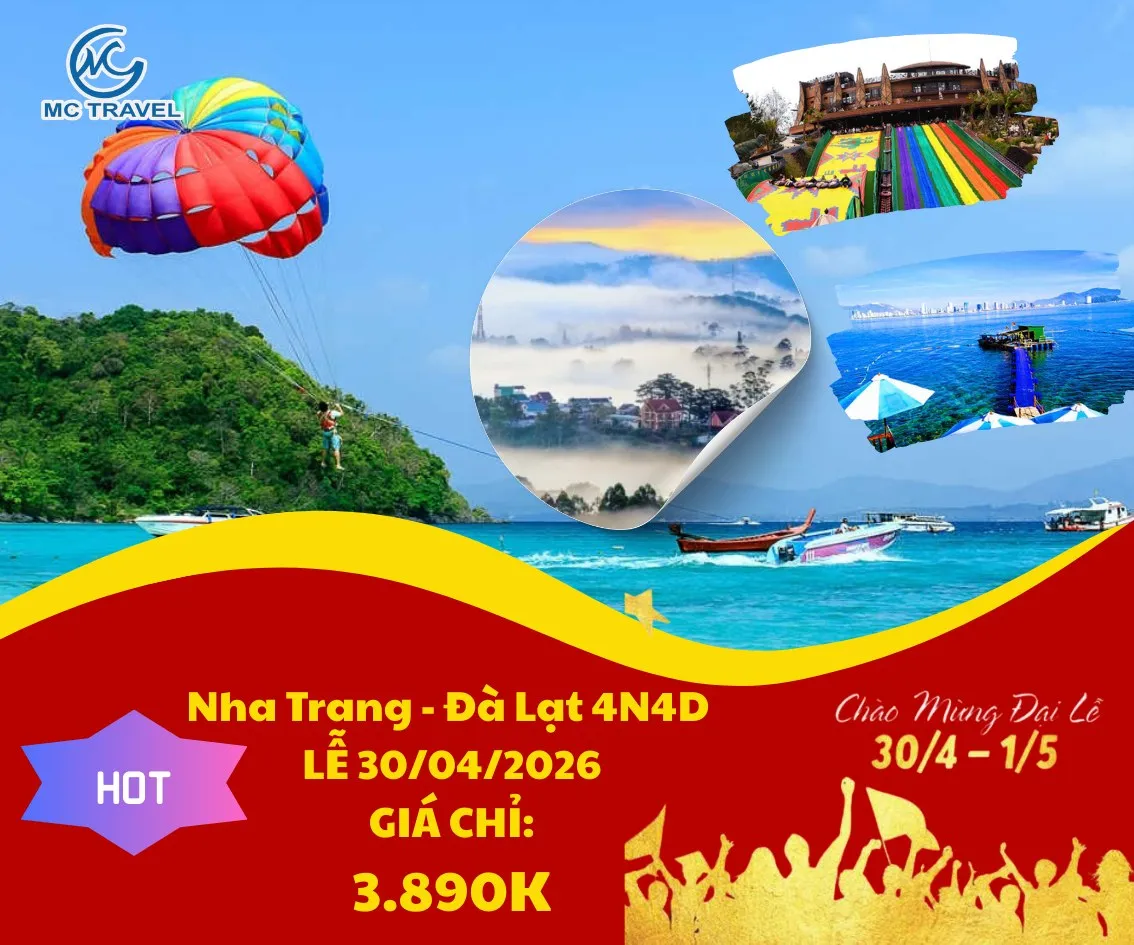 TOUR NHA TRANG ĐÀ LẠT 4N4Đ LỄ 30/04