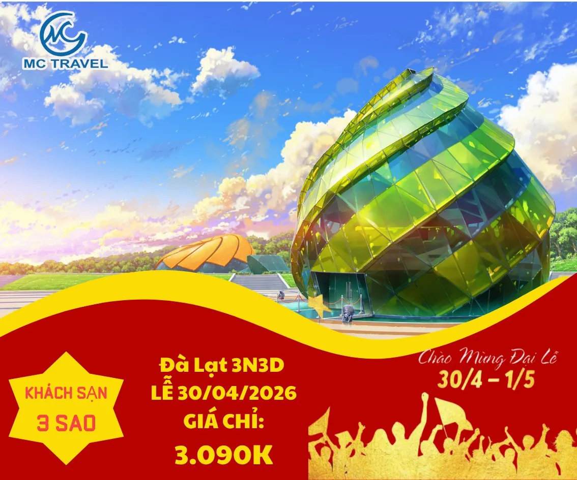 TOUR ĐÀ LẠT SĂN MÂY 3N3Đ LỄ 30/04