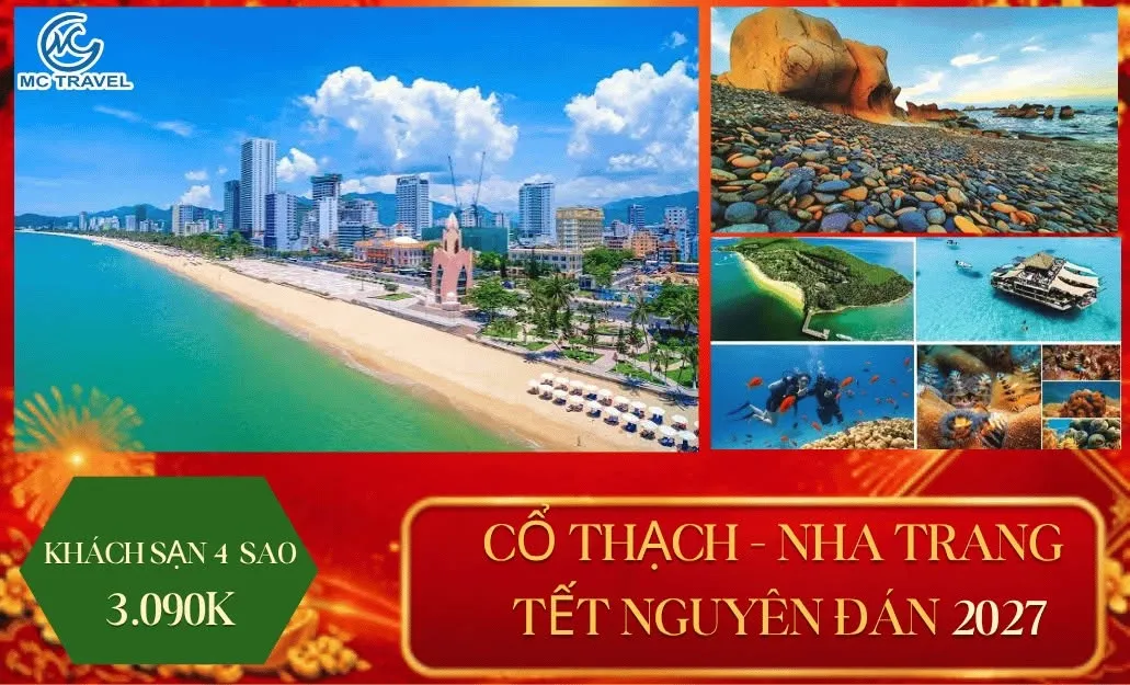 TOUR CỔ THẠCH - NHA TRANG - HÒN MUN 3N3Đ TẾT 2027